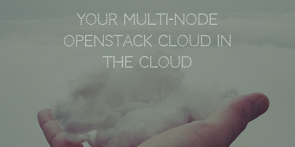Your cloud-based OpenStack-Ansible cloud